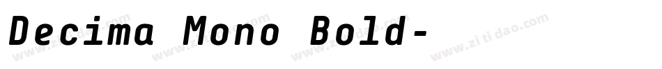 Decima Mono Bold字体转换